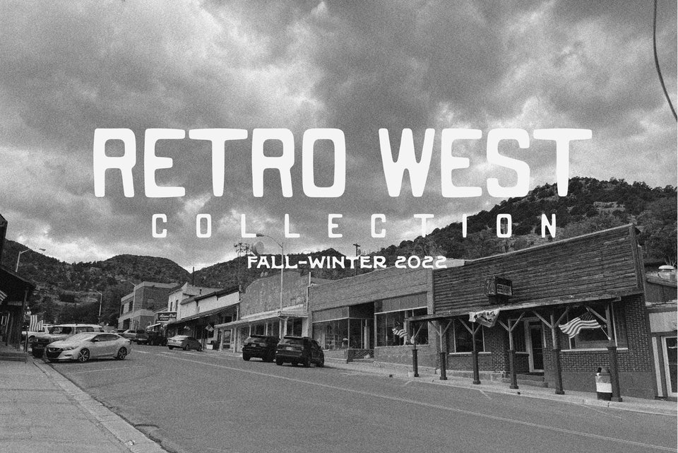 The Retro West Fall/Winter &#39;22