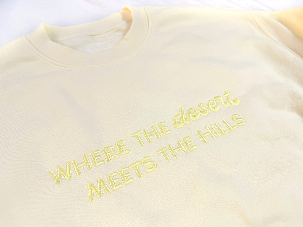 Where the Desert Meets the Hills Embroidered Crew Sweatshirt (Unisex)