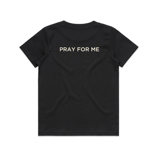 Raised in Vegas's Pray for Me T-shirt (Kids)