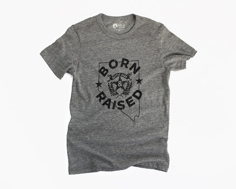 BORN and RAISED Nevada Pride Tshirt (unisex)